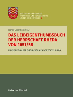 cover image of Das Leibeigenthumbsbuch der Herrschaft Rheda von 1651/58